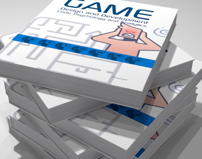 Additional image 2 for Game Design and Development: Code, Psychology and Analytics (Paperback)